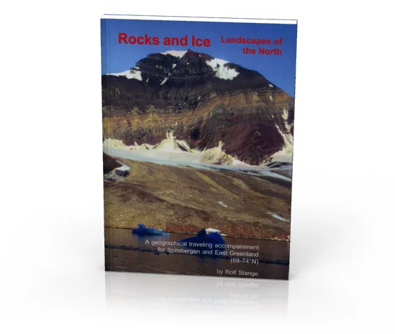 Rocks and Ice - Landscapes of the North