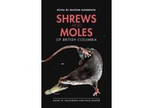 Shrews and Moles of British Columbia
