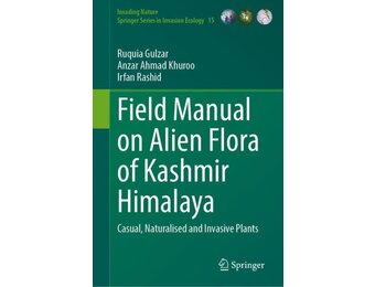 Field Manual on Alien Flora of Kashmir Himalaya