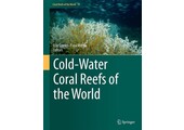 Cold-Water Coral Reefs of the World