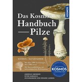 Das Kosmos Handbuch Pilze