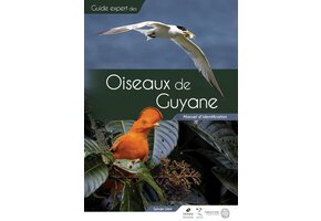 Guide des Oiseaux de Guyane