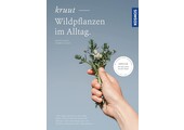 kruut - Wildpflanzen im Alltag