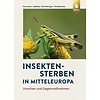 Insektensterben in Mitteleuropa