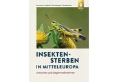 Insektensterben in Mitteleuropa