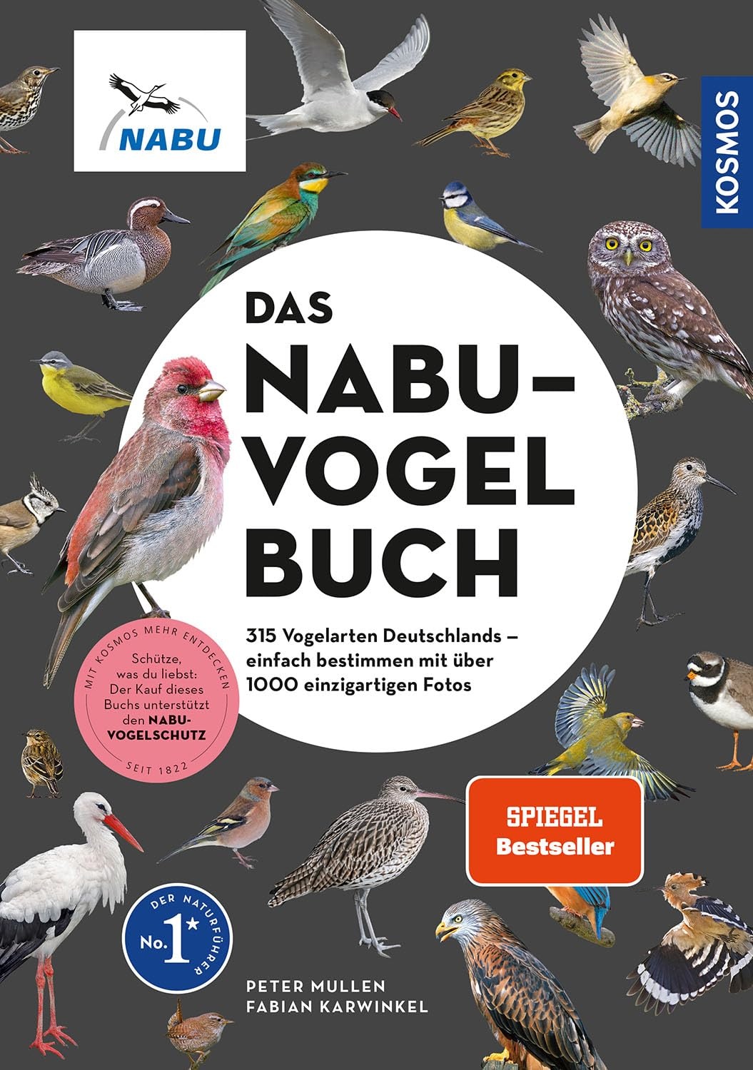 Das NABU-Vogelbuch: 315 Vogelarten Deutschlands - einfach bestimmen mit über 1000 einzigartigen Fotos.
