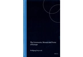 The Liverworts, Mosses and Ferns of Europe