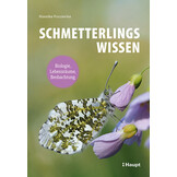 Schmetterlingswissen - Biologie, Lebensräume, Beobachtung