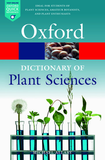 Oxford Dictionary of Plant Sciences