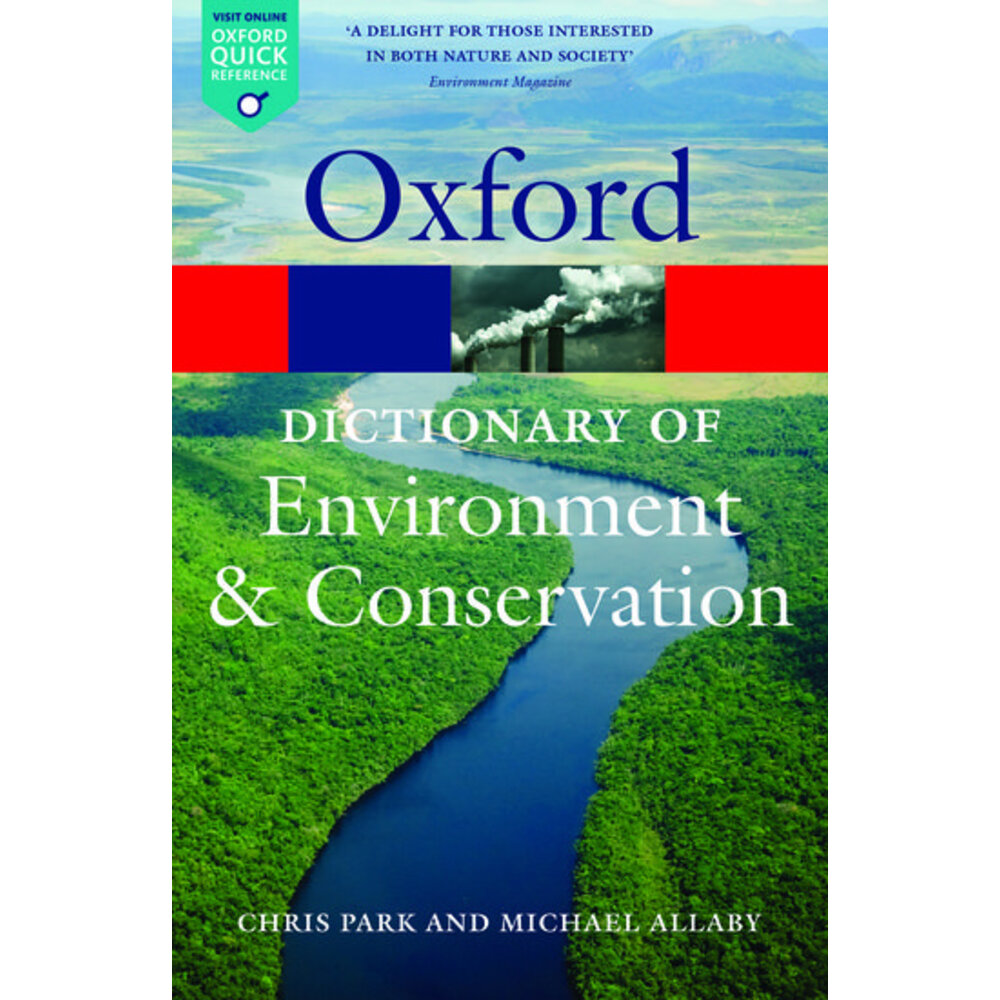 Oxford Dictionary of Environment and Conservation