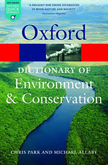 Oxford Dictionary of Environment and Conservation