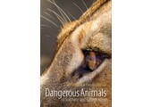 Dangerous Animals of Southern and Eastern Africa