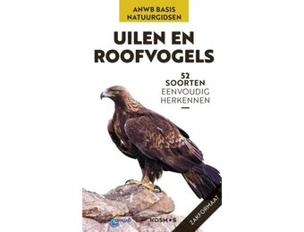 ANWB Basis Natuurgids - Uilen en Roofvogels