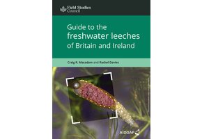Guide to the Freshwater leeches of Britain and Ireland