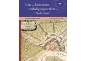 Atlas van historische verdedigingswerken in Nederland - Overijssel en Gelderland