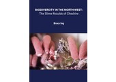 The Slime Moulds of Cheshire