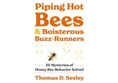 Piping Hot Bees and Boisterous Buzz-Runners