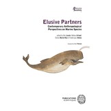 Elusive Partners - Contemporary Anthropological Perspectives on Marine Species