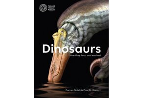Dinosaurs - How They Lived and Evolved