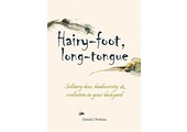 Hairy-foot, long-tongue