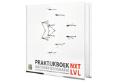 Praktijkboek Natuurfotografie NXT LVL