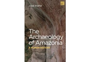 The Archaeology of Amazonia