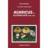 Fungi Europaei, Volume 1A - Agaricus Part II