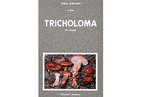 Fungi Europaei, Volume 3A - Tricholoma