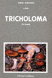 Fungi Europaei, Volume 3A - Tricholoma