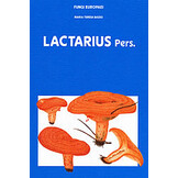 Fungi Europaei, Volume 7 - Lactarius Pers.