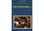 Fungi Europaei, Volume 10 - Polyporaceae s.l.
