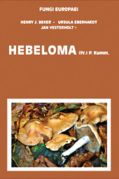 Fungi Europaei, Volume 14 - Hebeloma (Fr.) P. Kumm.