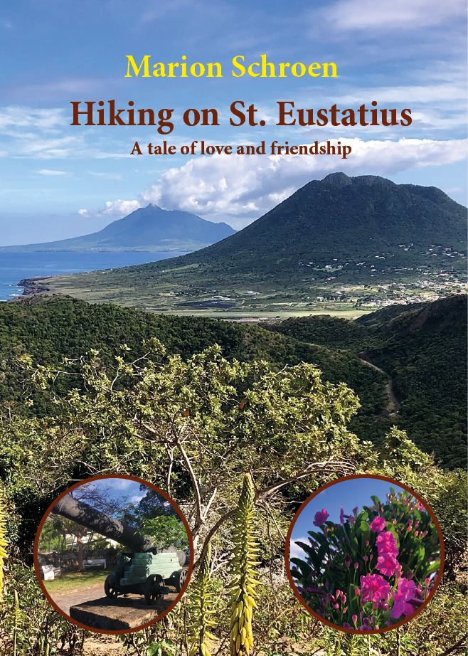 Hiking on St. Eustatius - A tale of love and friendship