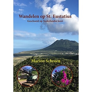 Wandelen op St. Eustatius - Geschoeid op Nederlandse leest