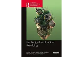Routledge Handbook of Rewilding