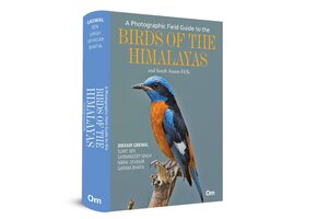A Photographic Field Guide to the Birds of the Himalayas