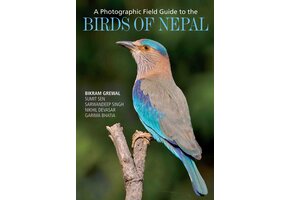 A Photographic Field Guide to the Birds of Nepal