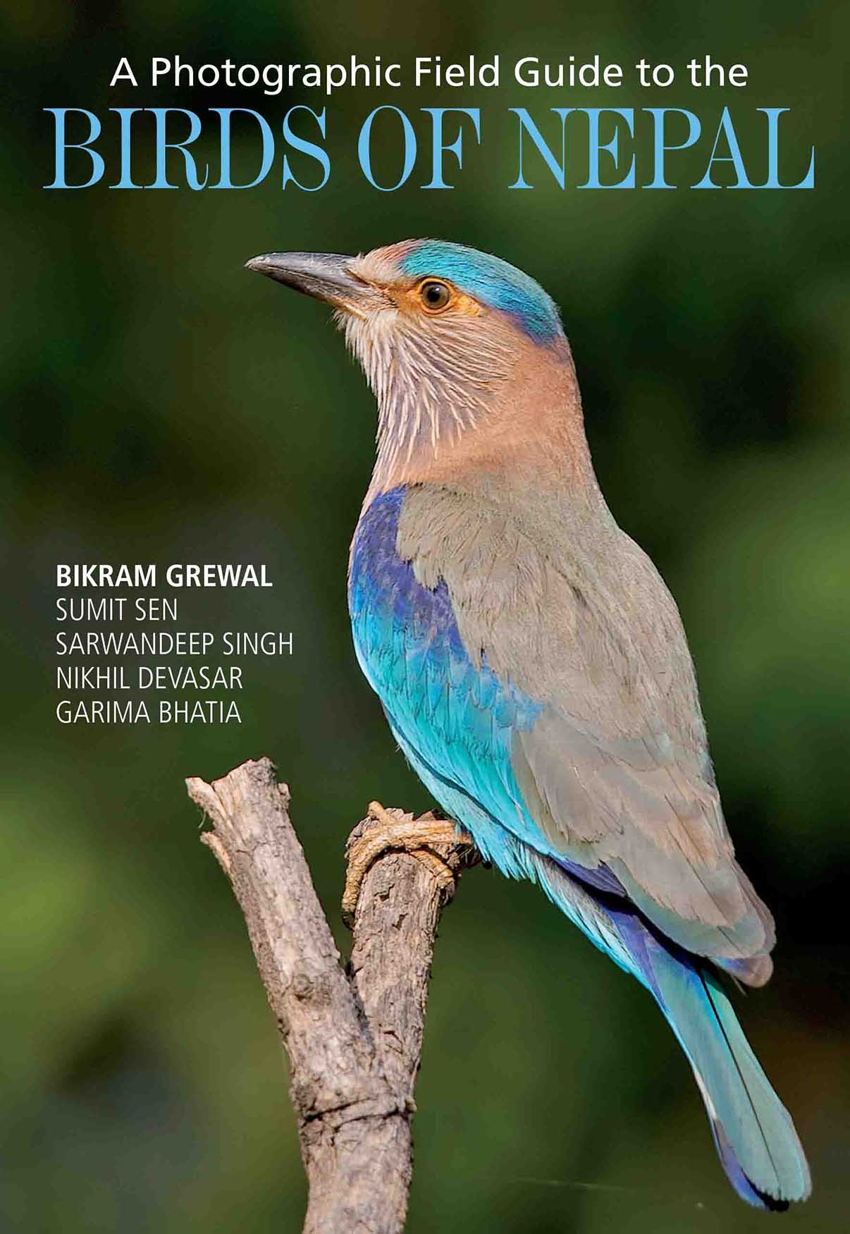 A Photographic Field Guide to the Birds of Nepal