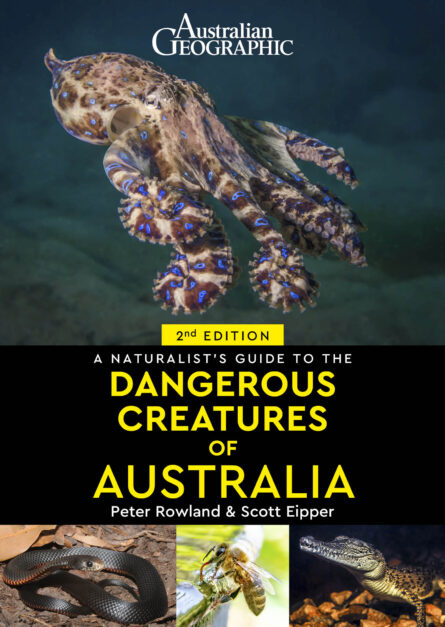 A Naturalist’s Guide to Dangerous Creatures of Australia