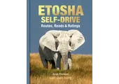 Etosha Self-Drive: Routes, Roads & Ratings