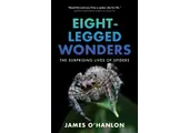 Eight-Legged Wonders