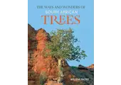 The Ways and Wonders of South African Trees
