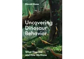 Uncovering Dinosaur Behavior