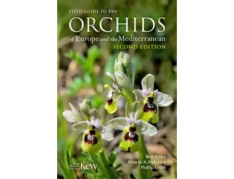 Field Guide to the Orchids of Europe and the Mediterranean