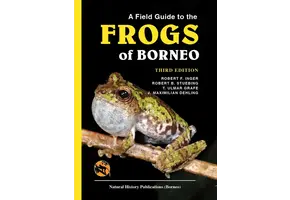 A Field Guide to the Frogs of Borneo
