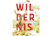 Wildernis in eigen land