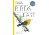 National Geographic Field Guide to the Birds of the United States and Canada - East