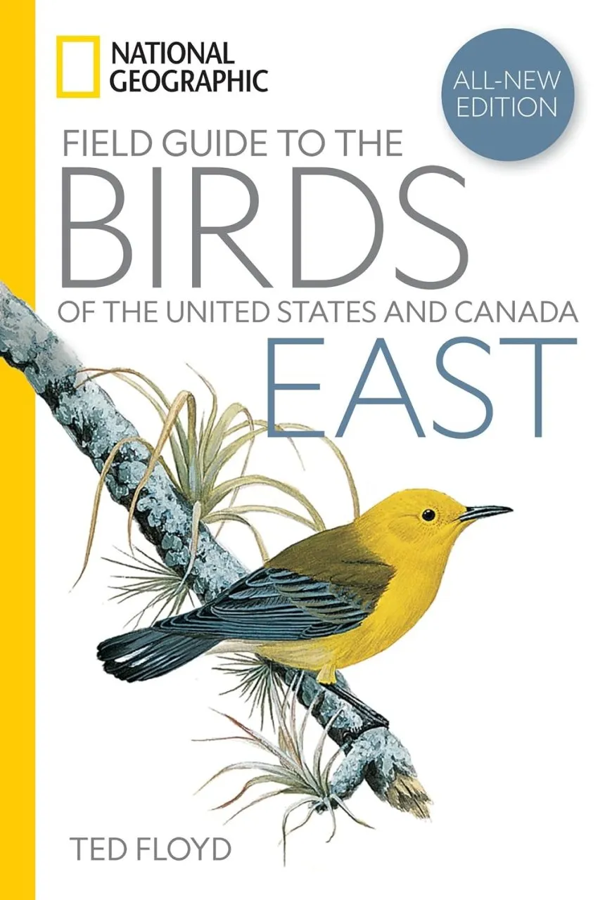 National Geographic Field Guide to the Birds of the United States and Canada - East