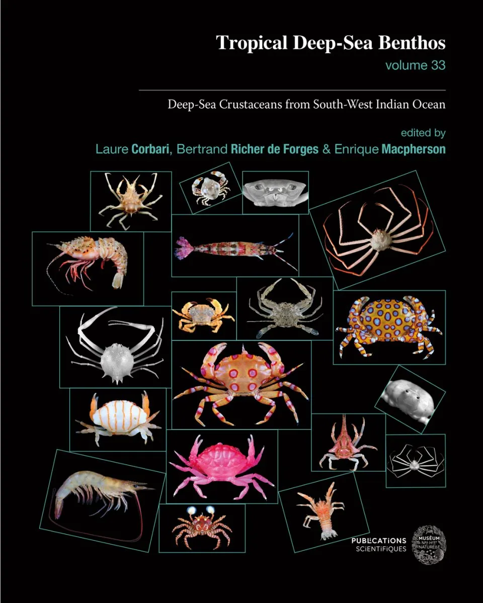 Tropical Deep-Sea Benthos Volume 33 - Deep-Sea Crustaceans from South-West Indian Ocean