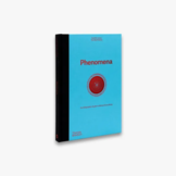 Phenomena - An Infographic Guide to Almost Everything